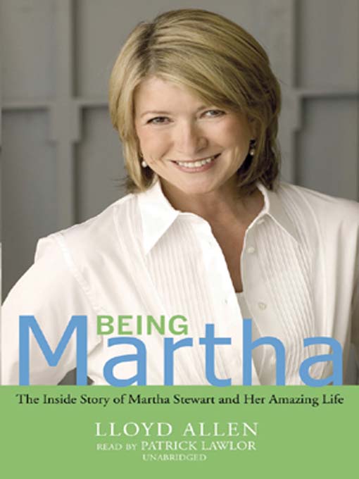 Title details for Being Martha by Lloyd Allen - Available